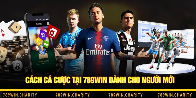 Cách cá cược tại 789Win dành cho người mới